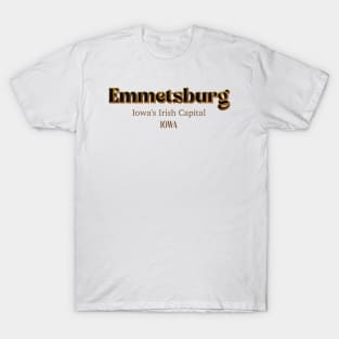 Emmetsburg Iowa's Irish Capital Iowa T-Shirt